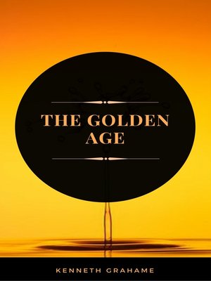 cover image of The Golden Age (ArcadianPress Edition)